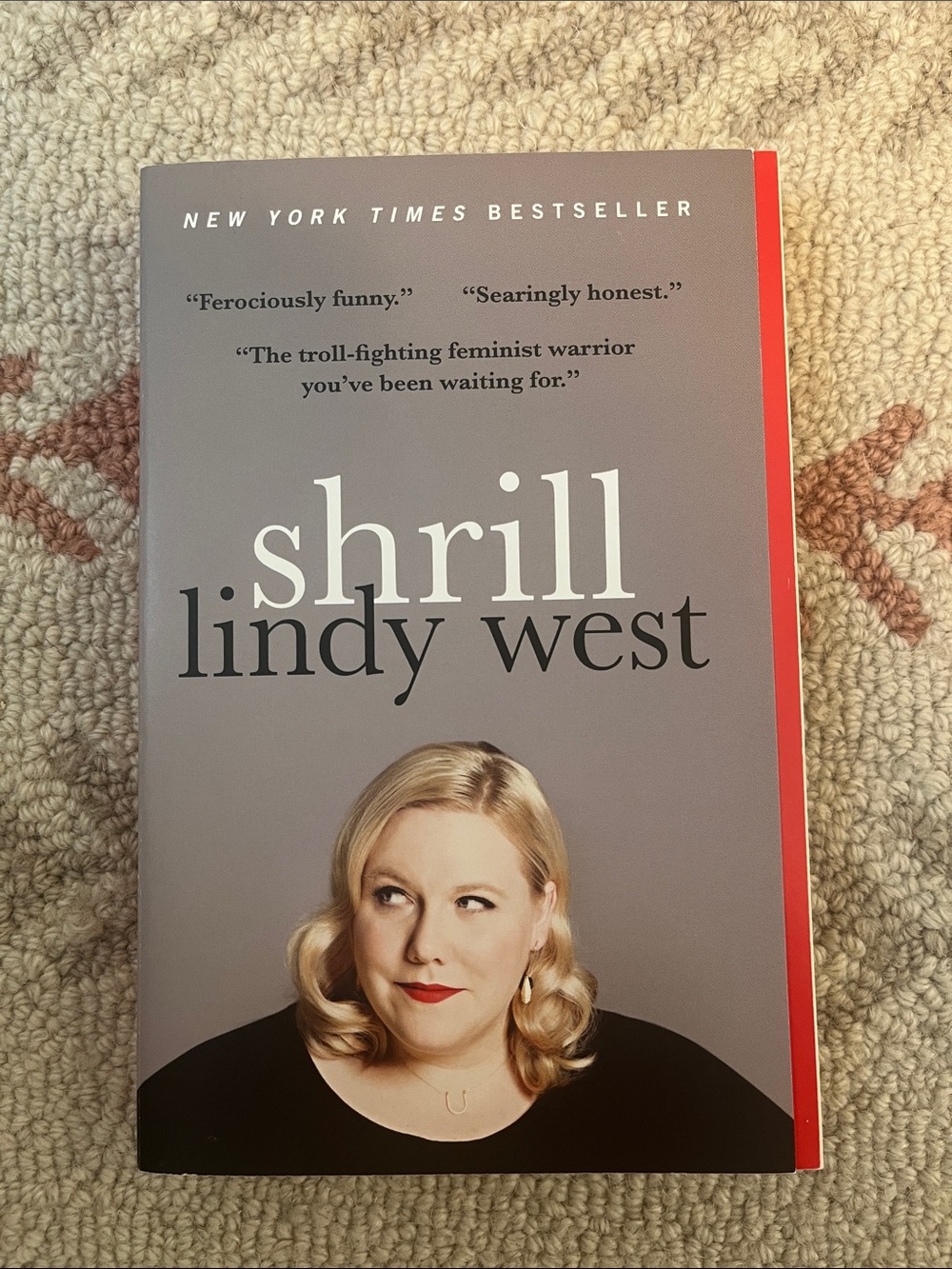 Lindy West, Schrill